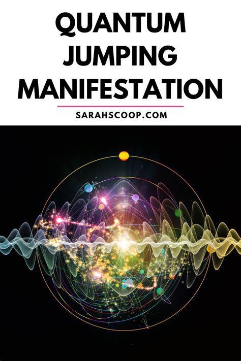 quantum jumping manifestation